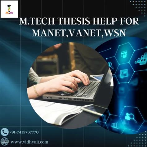 Mtech Thesis Help For Manetvanetwsn At Rs 15000project In Indore