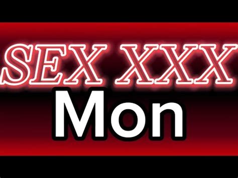 How To Pronounce Mon SEX XXX CORRRECTLY YouTube