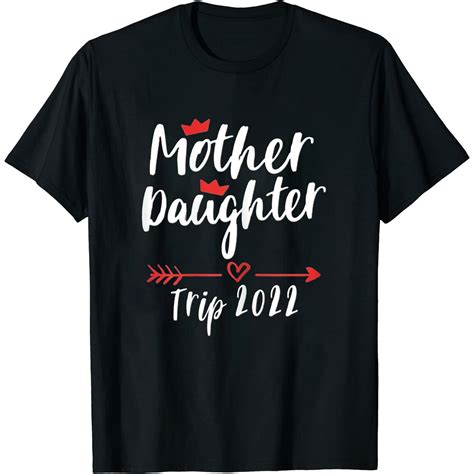 Womens Mother Daughter Trip 2022 Vacation Mom Daughter Trave T Shirt Black X Large