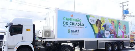 Caminh O Do Cidad O Atende Fortaleza E Outros Quatro Munic Pios