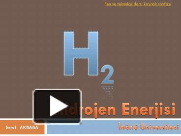 PPT Ülkemizde Hidrojen Enerjisi PowerPoint presentation free to