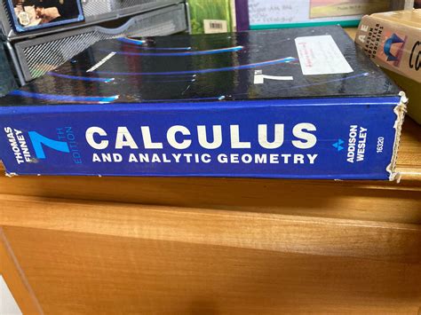 Calculus And Analytic Geometry By Ross Finney And George B Thomas Jr