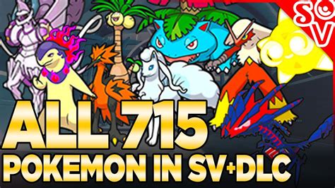 All 715 Pokemon In Scarlet And Violet S DLC The Hidden Treasure Of