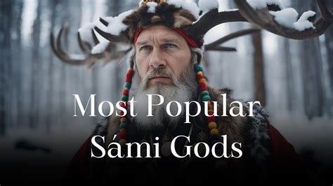 Most Popular Sámi Gods A Friendly Guide To Arctic Deities Mythical