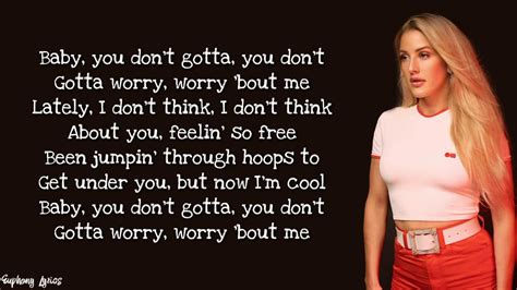 Ellie Goulding Worry About Me Ft BlackBear Lyrics YouTube