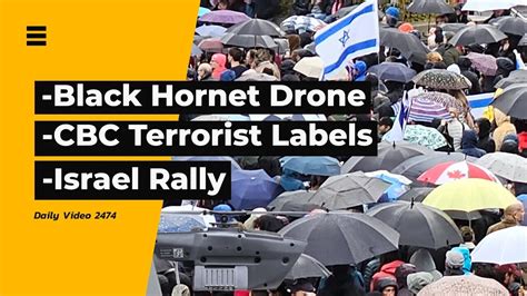 Black Hornet Drone Cbc News Memo Leak Israel Rally Vancouver