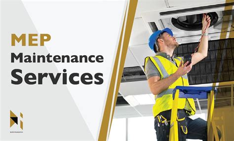 The Importance Of Mep Maintenance Services The Best Construction