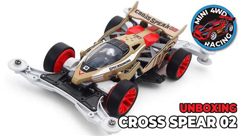 Exciting First Look Tamiya 18104 Cross Spear 02 Mini 4WD YouTube