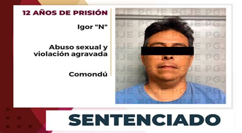 pasará 12 años en prisión por abuso sexual y violación agravada contra una menor