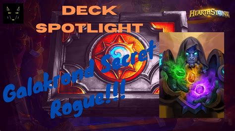 Galakrond Secret Rogue Deck Guide Deck Spotlight Ashes Of Outland