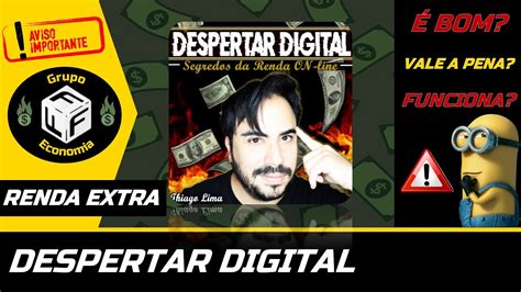 Despertar Digital Thiago Lima É Bom Vale a Pena Funciona YouTube