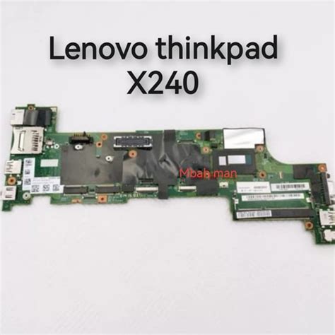 Jual Lenovo Thinkpad X240 Core I7 Gen 4 Motherboard Mainboard Kota