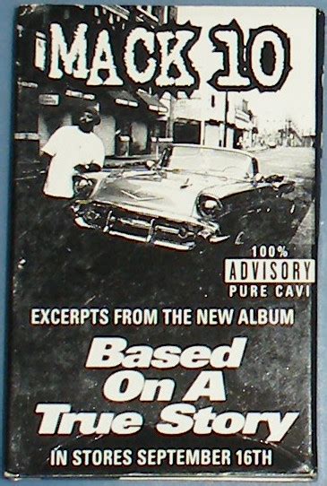 Mack 10 Excerpts From The New Album Based On A True Story 1997