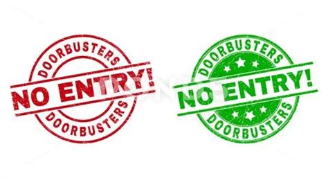 Doorbusters No Entry Round Stamp Seals Using Corroded Surface Royalty