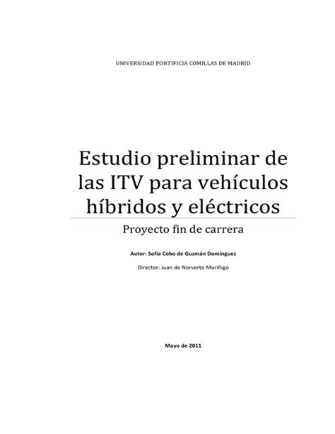 Estudio Preliminar De Las Itv Para Veh Culos H Bridos Y El Ctricos