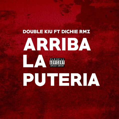 Arriba La Puteria Single By Double Kiu Spotify