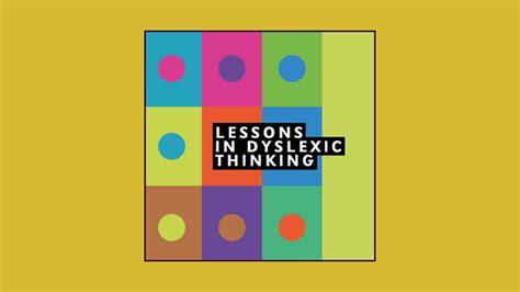 Lessons In Dyslexic Thinking Podcast Reviews Podcast Rex