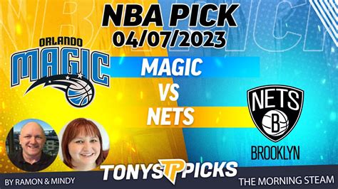 Orlando Magic Vs Brooklyn Nets 472023 Free Nba Picks And Predictions