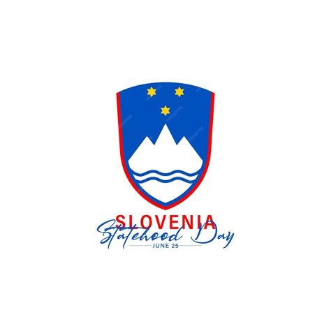 Premium Vector Vector Illustration Of Slovenia Statehood Day June 25