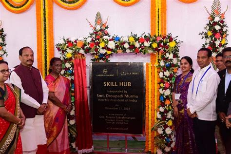 President Of India Inaugurates Landt Skill Training Hub In Odisha