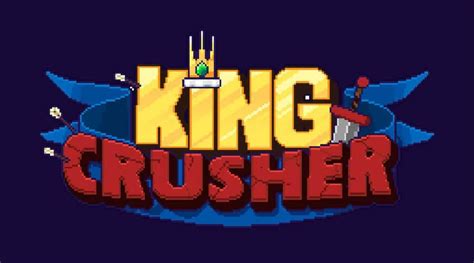 King Crusher A Roguelike Game There Can Be Only One Roguelike