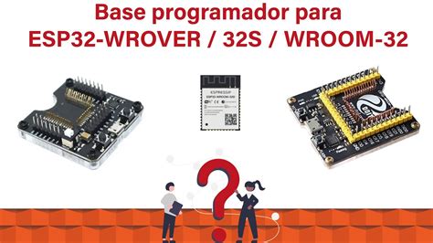 Base Programador Para ESP32 WROVER 32S WROOM 32 YouTube