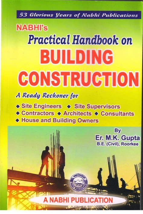 Nabhis Practical Handbook On Building Construction By Er M K Gupta