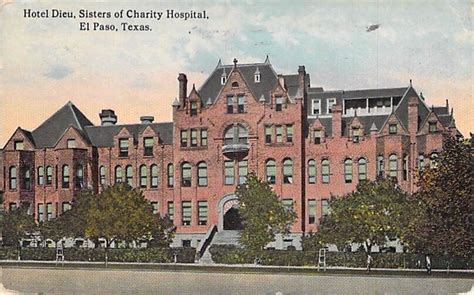 Hotel Dieu Sisters Of Charity Hospital El Paso Texas Posted 1916 Ebay