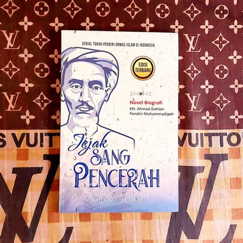 Jual Jejak Sang Pencerah Novel Biografi Kh Ahmad Dahlan Jakarta