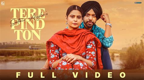 Tere Pind Ton Satbir Aujla Official Video Rav Dhillon Latest