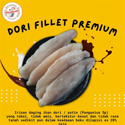 Jual Dori Fillet NBL Premium Glazing 20 1 Kg Indonesia Shopee Indonesia