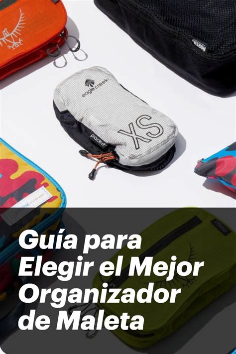 Guía para Elegir el Mejor Organizador de Maleta