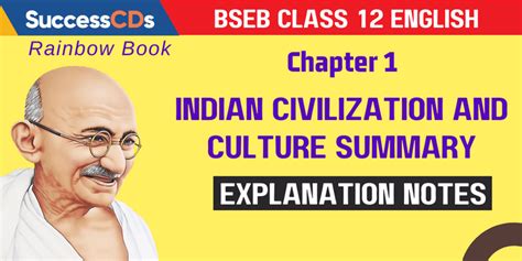 Indian Civilization And Culture Summary Class Explanation Notes