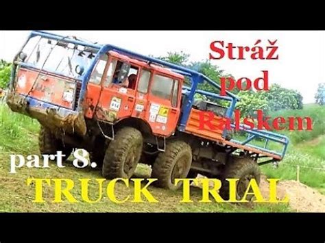 Truck Trial In Str Pod Ralskem Cz Part Youtube