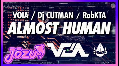 Nu Disco Voia Almost Human Dj Cutman Robkta Remix Youtube