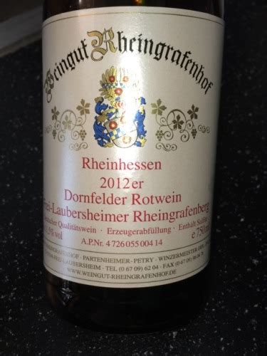 Rheingrafenhof Frei Laubersheimer Rheingrafenberg Dornfelder Vivino