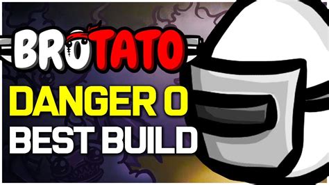 Brotato BEST Build Guide How To Win Brotato Danger 0 EASY Tips And