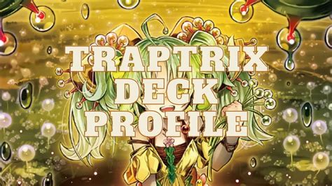 YU GI OH TRAPTRIX DECK PROFILE POST VALIENT SMASHERS YouTube