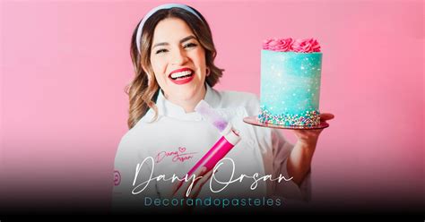 Dany Orsan Lleva El Mundo Del Az Car A Tiktok Decorandopasteles