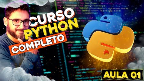 Curso De Python Completo 2024 E Gratuito Aula 01 Youtube