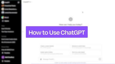 How To Use ChatGPT A Step By Step Guide