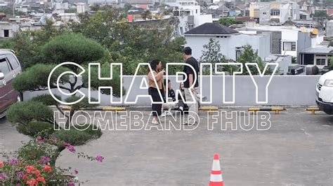 Charity Homeband Fhub Aftermovie Youtube