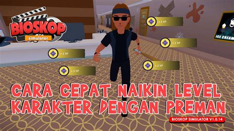 Cara Cepat Menaikan Exp Level Karakter Dari Preman Atau Grinding Exp Di