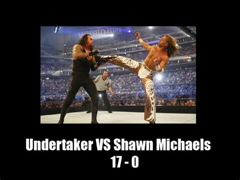 WrestleMania 25: The Undertaker vs. Shawn Michaels (17-0) | Undertaker ...