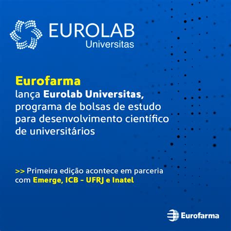 Eurofarma Lança Eurolab Universitas Programa Com Bolsas De Estudo Para