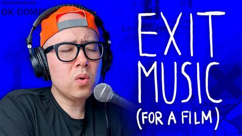 Radiohead Exit Music For A Film Vocal Cover Ft Shure SM58 UA