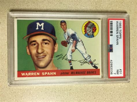 1955 Topps 31 Warren Spahn PSA 7 NM BRAVES HOF EBay