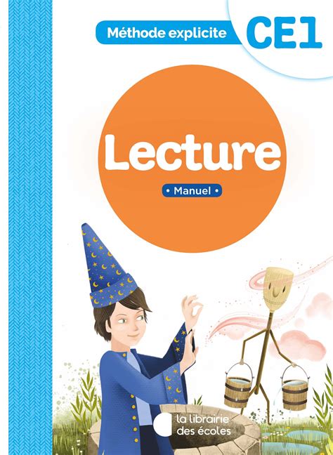 Lecture CE1 La méthode explicite