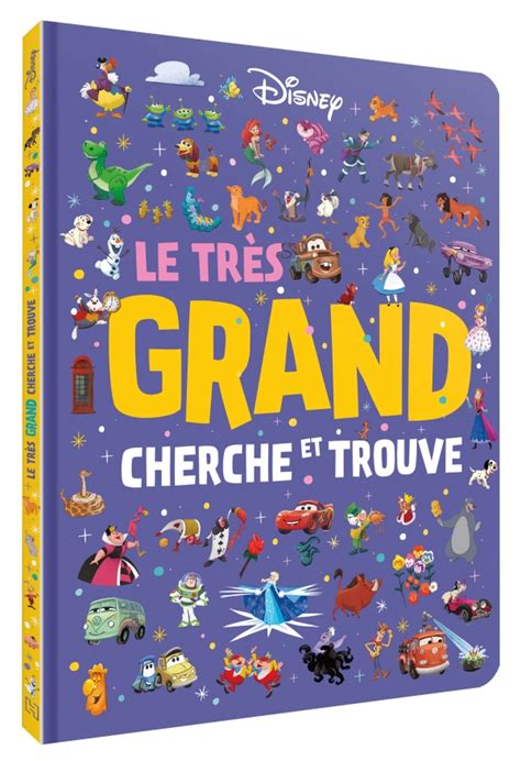 DISNEY Le très grand Cherche et Trouve hachette fr