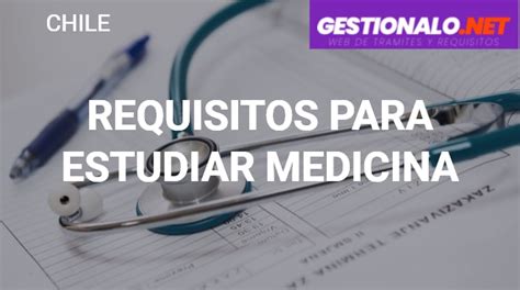 Requisitos Para Estudiar Medicina Puntajes Costos Y M S